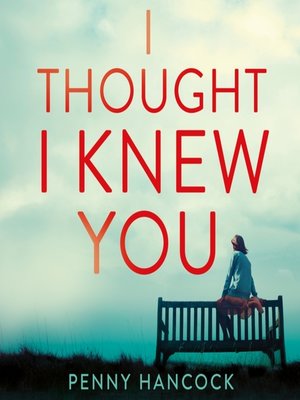 cover image of I Thought I Knew You